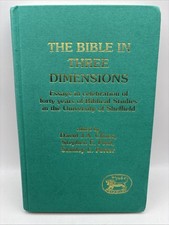 The Bible In Three Dimensions: Essays In Celebration Of Forty Years Of Bibl... picture