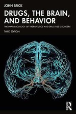 Drugs, the Brain, and Behavior - Paperback, by Brick John - Very Good picture