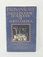 Teonanacatl: Hallucinogenic Mushrooms of North America by Jonathan Ott 1978 PB picture