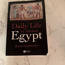 Daily Life in Ancient Egypt by Kasia Szpakowska (2007 Trade Paperback)Acceptable picture