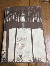 Pilgrim at Tinker Creek Annie Dillard 1974 First US Edition HC DJ 0374 picture