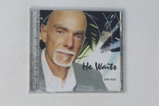 He Waits by John Rule Music CD Album picture