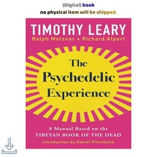 Timothy Leary The Psychedelic Experience: A Manual Based on the Tibetan picture
