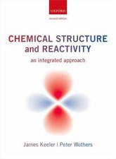 Chemical Structure and Reactivity : An Integrated Approach by James Keeler ... picture