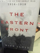Eastern Front : A History of the Great War, 1914-1918 by Nick Lloyd (2024,... picture