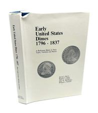 Early United States Dimes 1796-1837 Reference Book Numismatics Hardcover 1984 picture