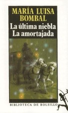 La ultima niebla. La amortajada (Spanish Edition) picture