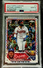 Topps 2023 Chrome X-Fractor Michael Harris II Rookie #79 Atlanta Braves PSA 10 picture