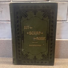 My Scrap Book Illustrated Mrs Ann E. Snyder 1887 Southern Methodist Hardcover picture