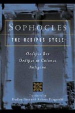 Sophocles, The Oedipus Cycle: Oedipus Rex, Oedipus at Colon - VERY GOOD picture