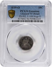1839-O Liberty Seated Dime No Drapery Huge O F-108 Genuine (Cleaned-VF) PCGS picture