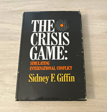 Signed The Crisis Game Sidney F. Giffin HC 1965 1st Ed DJ picture