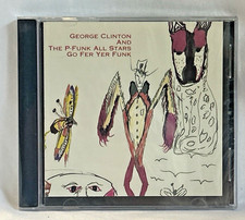 George Clinton | P-Funk All Stars ‎~ Go Fer Yer Funk ~ CD ~ *NEW* *SEALED* picture