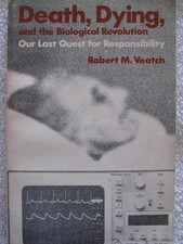 Death Dying and the Biological Revolution picture