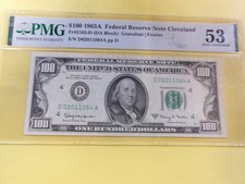 1963A $100 Federal Reserve Note Fr# 2163-D PMG 53 About Unc. picture