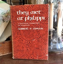 Vintage 1958 they met at philippi A Devotional on Philippians Carroll Simcox DJ  picture