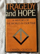 Tragedy and Hope Carroll Quigley 1966 Angriff Press Reprint History Hardcover picture