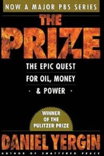 The Prize: The Epic Quest for Oil, Money, & Power - Paperback - GOOD picture
