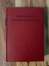 VTG HC Book Glazial Kosmogonie Hörbiger Fauth 2nd Ed. 1925 picture