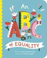 An ABC of Equality - Board book By Ewing, Chana Ginelle - GOOD picture