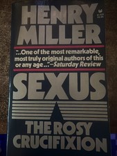 Sexus: The Rosy Crucifixion I by Henry Miller (1994, Trade Paperback) picture