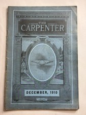 The Carpenter Magazine 1910 United Brotherhood Of Carpenters & Joiners Union Ads picture
