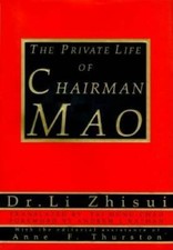 The Private Life of Chairman Mao: The Memoirs of Mao's Personal Physician - GOOD picture