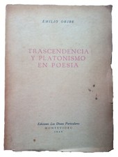 Oribe, Emilio - Trascendencia y Platonismo en Poesía - Idea Vilariño - SIGNED picture