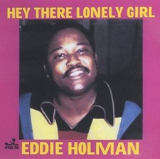 Eddie Holman - Hey There Lonely Girl / Best Of-14 Cuts [New CD] picture