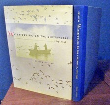 Maryland Chesapeake Bay Waterfowling Hunting Folk Art Decoys History Book 2003 picture