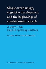 Single-Word Usage, Cognitive Development, and the Beginnings of picture
