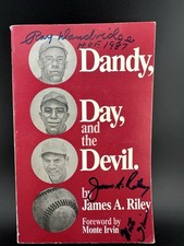 Dandy Day And The Devil Signed ALL THREE Ray Dandridge Monte Irvin James Riley picture
