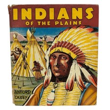 Indians Of The Plains By Sanford Tousey HC 1940 RARE Book Native American picture