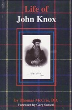 The Life of John Knox picture