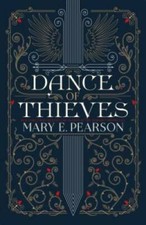 Dance of Thieves - Paperback By Pearson, Mary E. - GOOD picture