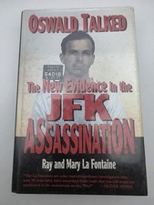 Oswald Talked Ray Mary La Fontaine Hardcover JFK Assassination 1996 picture