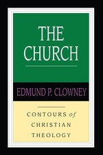 The Church (Contours of Christian Theology) picture