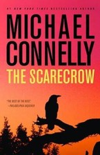 The Scarecrow - Hardcover By Connelly, Michael - VERY GOOD picture