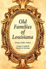 Old Families Of Louisiana picture