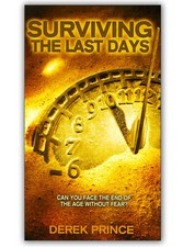 Surviving the Last Days - by Derek Prince picture