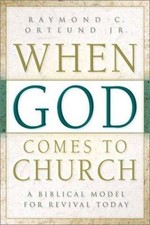 When God Comes to Church : A Biblical Model for Revival Today by Raymond C.... picture