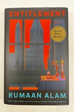 SIGNED, True 1st Ed. Entitlement : A Novel by Rumaan Alam (2024, Hardcover) picture