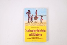 26428 Barbara Leisner SCHLESWIG- HOLSTEIN MIT KINDERN. EIN RATGEBER FÜR ELTERN picture