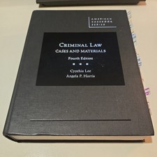 Criminal Law, Cases and Materials by Angela Harris and Cynthia Lee 4th edition picture