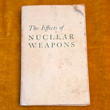 Vintage 1957 First Edition The Effects of Nuclear Weapons Samuel Glasstone AEC picture