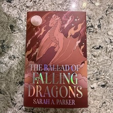 The Ballad of Falling Dragons - Sarah A. Parker LIMITED Fairyloot Edition SIGNED picture
