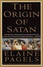 The Origin of Satan: How Christians Demonized Jews, Pagans, and Heretics - GOOD picture