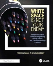 White Space Is Not Your - Paperback, by Hagen Rebecca; Golombisky - Very Good picture