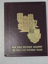  The New York Military Academy, The First One Hundred Years 1889-1989 picture