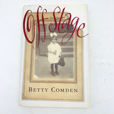 SIGNED with Note - Off Stage Betty Comden 1995 1st Edition Hardcover Dust Jacket picture